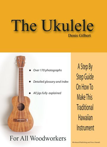 The Ukulele: A Step by Step Guide on How to Make This Traditional Hawaiian Instrument
