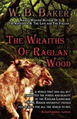 The Wraiths of Raglan Wood