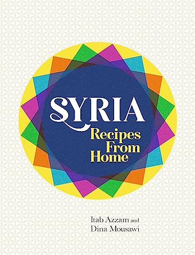Syria: Recipes from Home