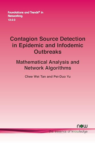 Contagion Source Detection in Epidemic and Infodemic Outbreaks: Mathematical Analysis and Network Algorithms