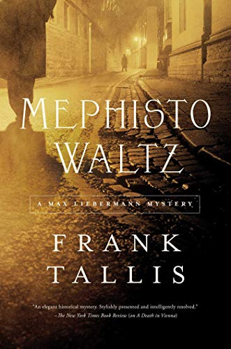 Mephisto Waltz: A Max Liebermann Mystery (Max Liebermann Mysteries)