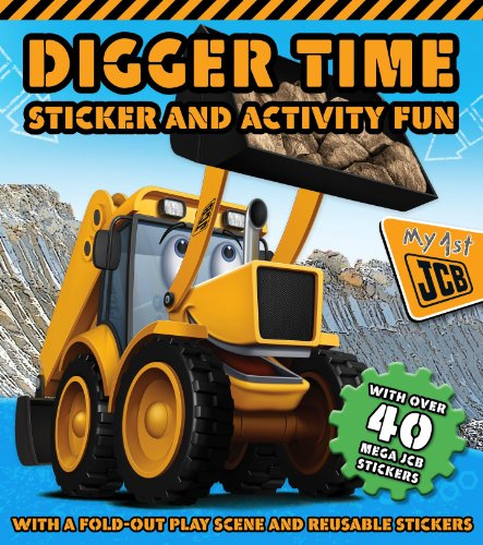 Digger Time Sticker and Activity Book (S & A Gatefold JCB)