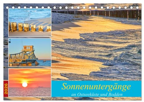 Sonnenuntergänge an Ostseeküste und Bodden (Tischkalender 2026 DIN A5 quer), CALVENDO Monatskalender: Faszinierende Sonnenuntergänge an Osteekust und ... Darss Zingst. (CALVENDO Natur)