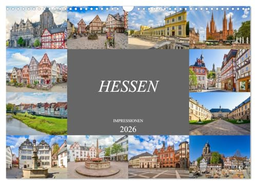 Hessen Impressionen (Wandkalender 2026 DIN A3 quer), CALVENDO Monatskalender: Ein fotografischer Spaziergang durch das wunderschöne Hessen (CALVENDO Orte)