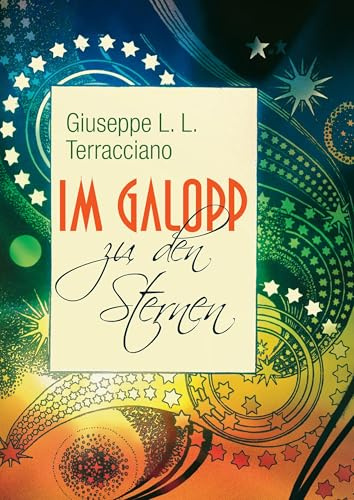 Im Galopp zu den Sternen