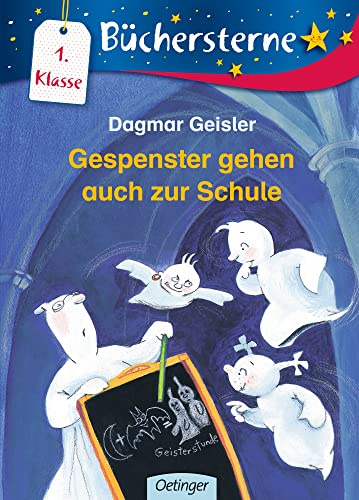 Gespenster gehen auch zur Schule: Büchersterne. 1. Klasse