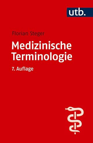 Medizinische Terminologie (utb Profile)