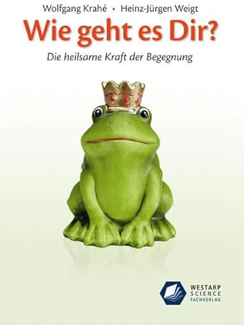 Wie geht es Dir?: Die Kraft der Begegnung (Edition Klotz)