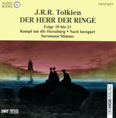 Der Herr der Ringe / Gesamtausgabe: Der Herr der Ringe, CD-Audios, Tl.19-21, Kampf um die Hornburg