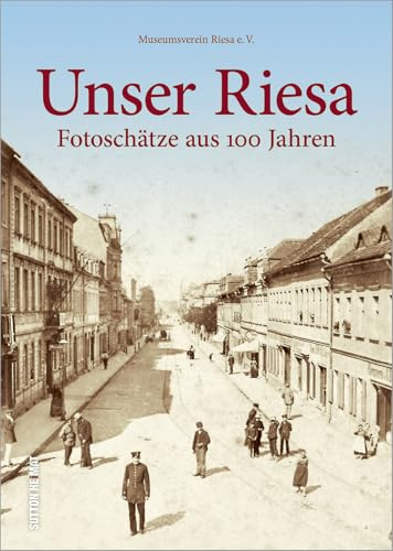 Die schönsten Bilder aus 100 Jahren zeigen den früheren Alltag der Menschen in Riesa zwischen Arbeit und Freizeit.: Fotoschätze aus 100 Jahren