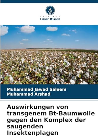 Auswirkungen von transgenem Bt-Baumwolle gegen den Komplex der saugenden Insektenplagen