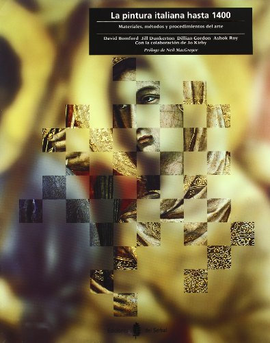 La pintura italiana hasta 1400: Materiales, métodos y procedimientos del arte: 2 (Cultura artística)