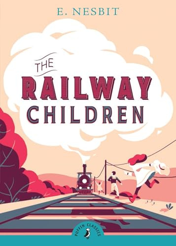 The Railway Children (Puffin Classics)