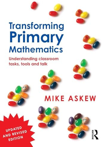 Transforming Primary Mathematics: Understanding classroom tasks, tools and talk