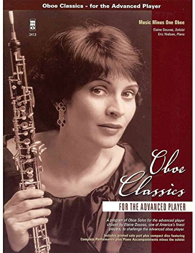 Oboe Classics for the Advanced Player: For Oboe and Piano