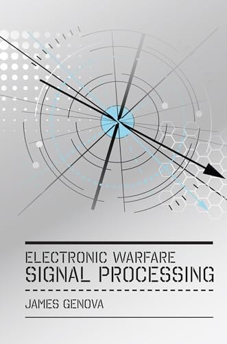 Electronic Warfare Signal Processing