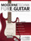 Moderne Technik für E-Gitarre: Picking, Legato, Rhythmusgefühl und Ausdruck (Theorie und Technik für Gitarre lernen, Band 1)
