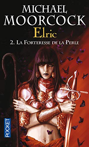 Elric, Tome 2 : La Forteresse de la Perle