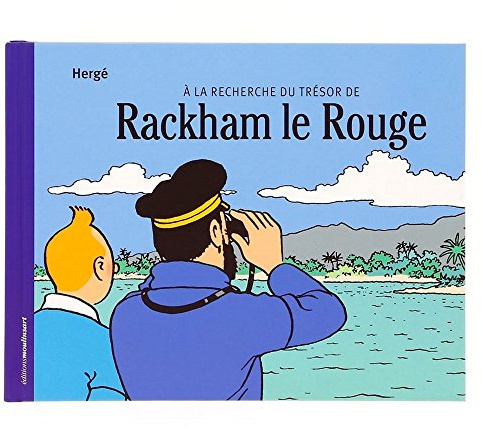 Les Aventures De Tintin a La Recherche Du Tresor De Rackham Le Rouge