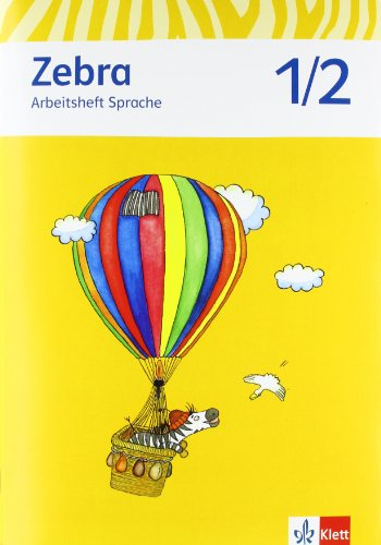 Zebra 2: Arbeitsheft Sprache Klasse 2 (Zebra. Ausgabe ab 2011)