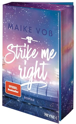 Strike Me Right: Roman - Mit Farbschnitt in limitierter Erstauflage (Die Richmond Deers-Reihe, Band 2)