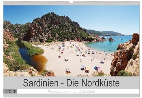 Sardinien – Die Nordküste (Wandkalender 2026 DIN A2 quer), CALVENDO Monatskalender: Eine atemberaubende Naturkulisse mit wunderschönen und unvergesslichen Ausblicken (CALVENDO Natur)
