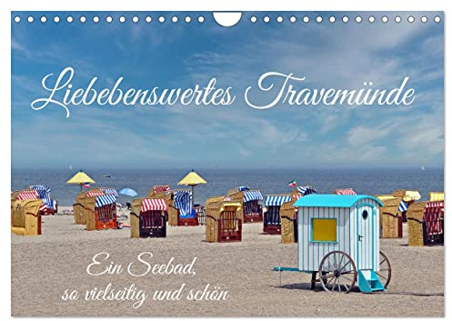 Liebenswertes Travemüde (Wandkalender 2026 DIN A4 quer), CALVENDO Monatskalender: Die schönsten Ansichten von Travemünde (CALVENDO Orte)