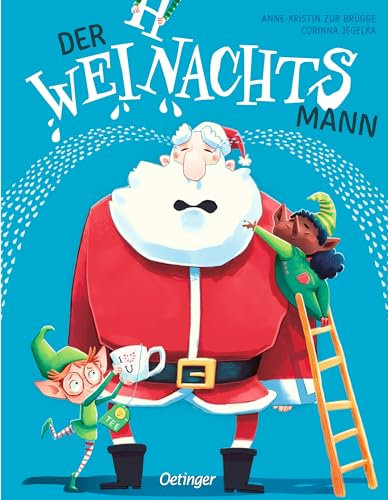 Der WEINachtsmann: Herzerwärmendes Weihnachts-Bilderbuch ab 4 Jahren über Zusammenhalt und die Freude am gemeinsamen Feiern