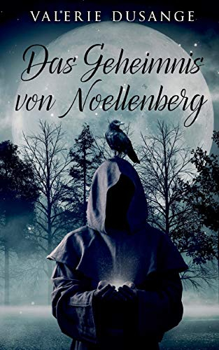 Das Geheimnis von Noellenberg: Ein mystischer Adventskalender