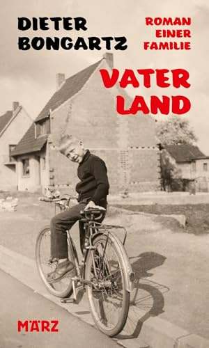 Vaterland: Roman einer Familie