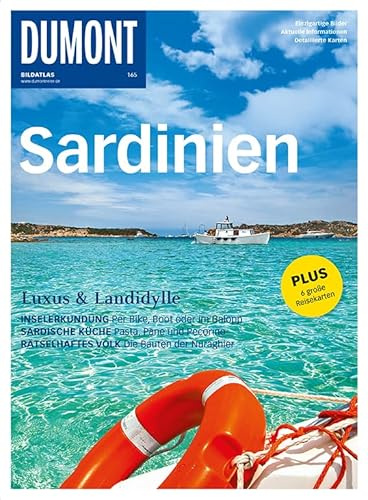 DuMont Bildatlas Sardinien: Luxus & Landidylle