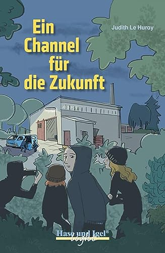Ein Channel für die Zukunft / x-light: Schulausgabe