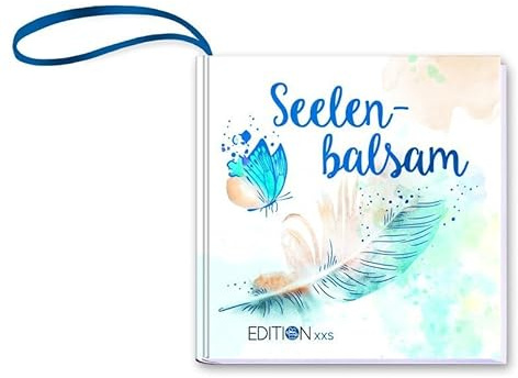 Seelenbalsam: Zitatebüchlein mit Aufhängeschlaufe
