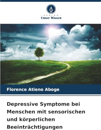 Depressive Symptome bei Menschen mit sensorischen und körperlichen Beeinträchtigungen