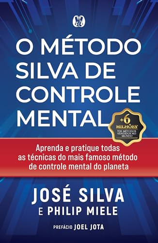 O Método Silva de Controle Mental
