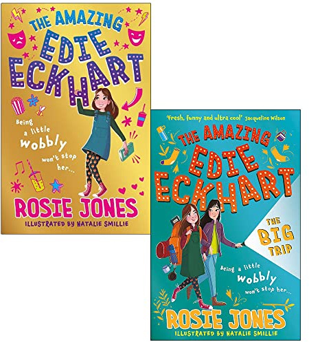 The Amazing Edie Eckhart Series Collection 2 Books Set By Rosie Jones (The Amazing Edie Eckhart, The Big Trip)