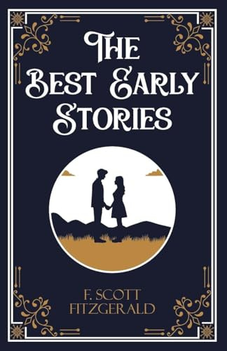 The Best Early Stories