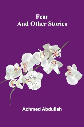 Fear And Other Stories