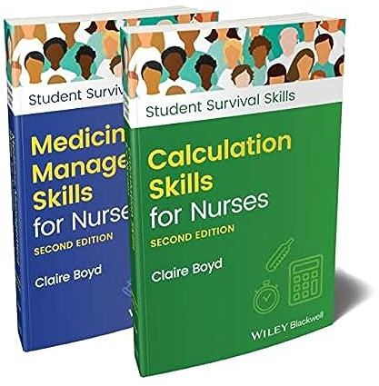 Calculation Skills for Nurses & Medicine Management Skills for Nurses, 2 Volume Set (Student Survival Skills)