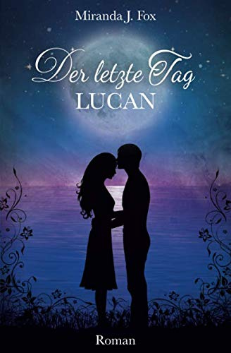 Der letzte Tag - Lucan