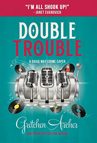 Double Trouble: A Davis Way Crime Caper