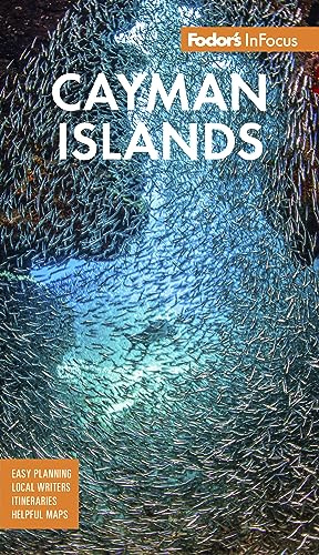 Fodor's InFocus Cayman Islands (Full-color Travel Guide)