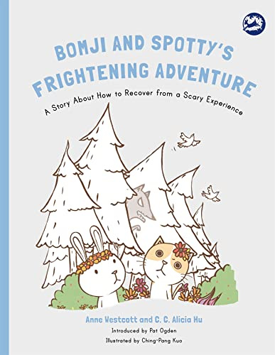 Bomji and Spotty's Frightening Adventure