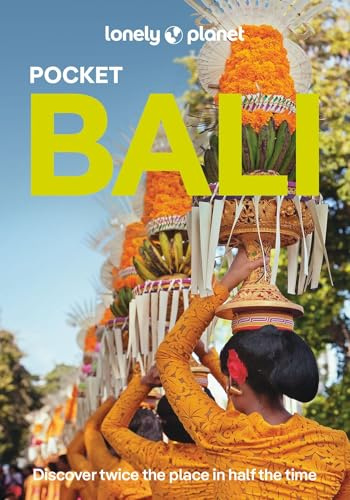 Lonely Planet Pocket Bali: Discover Twice the Place in Half the Time | Top Sights | Maps & Walking Tours | Covers Canggu, Seminyak, Kuta, Jimbaran, Sanur, East Bali and more (Pocket Guide)