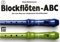 Blockflöten-ABC, 3 Bde., Bd.3: Der neue Weg zum erfolgreichen Blockflötenspiel