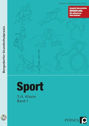 Sport - 3./4. Klasse, Band 1: Mit editierbaren Word-Dateien (Bergedorfer® Grundschulpraxis)