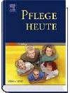 Pflege heute. Lehrbuch für Pflegeberufe