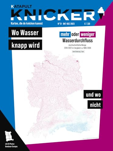 KNICKER Ausgabe 21: Wo Wasser knapp wird