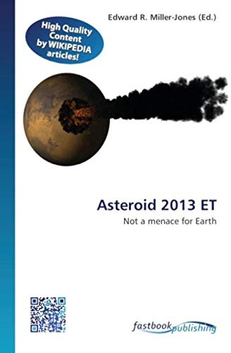 Asteroid 2013 ET: Not a menace for Earth