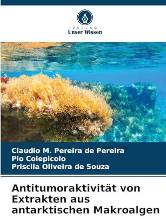 Antitumoraktivität von Extrakten aus antarktischen Makroalgen: DE